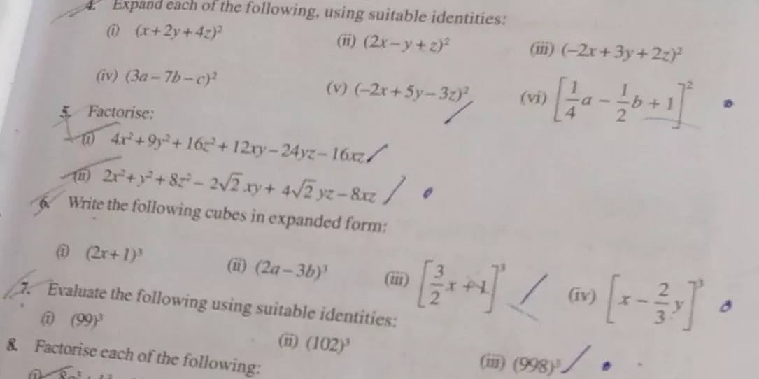 4 Expand Each Of The Following Using Suitable Identities X 2y 4z 2 Ii 2x Y Z 2 Iii 2x 3y 2z 2 Iv 3a 7b C 2 V 2x 5y 3z 2 Vi Frac 1 4 A Frac 1 2 B 1 2 5 Factorise 4x 2 9y 2 16c 2 12xy 24yz 16xz2x 2 Y 2 8x