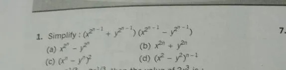 1 Simplify X 2 N 1 Y 2 N 1 X 2 N 1 Y 2 N 1 7 A X 2 3 Y 2 N B X 2n Y 2n C X N Y 0 2 D X 2 Y 2 N 1 Snapsolve