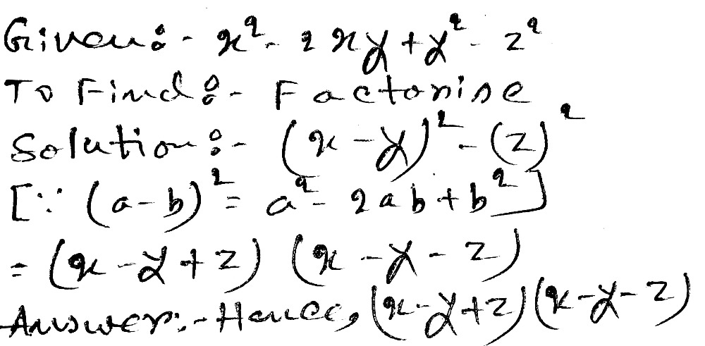 Factorise The Following Using Identities X 2 2xy Y 2 Z 2 Snapsolve