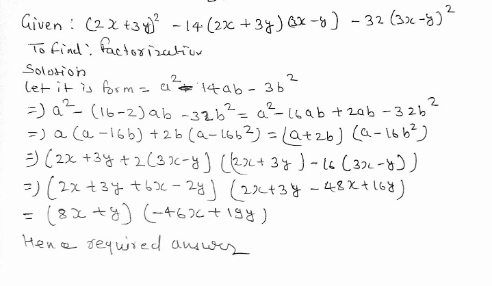 Factorise The Following 2x 3y 2 14 2x 3y 3x Y 32 3x Y 2 Snapsolve