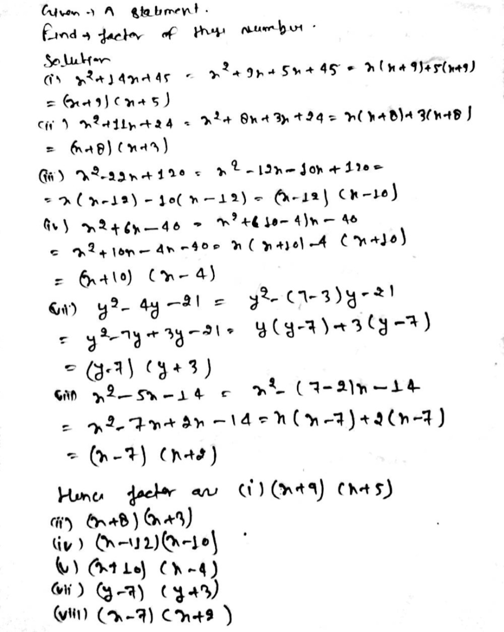 1 न म नल ख त क ग णनख ड न क ल I X2 14x 45 Iii X2 5x 6 V X 6x 40 Vii Y2 4y 21 Snapsolve