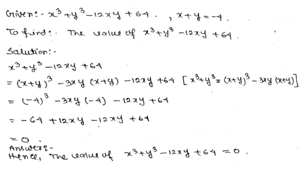 Find The Value Of X3 Y3 12xy 64 When X Y 4 Snapsolve