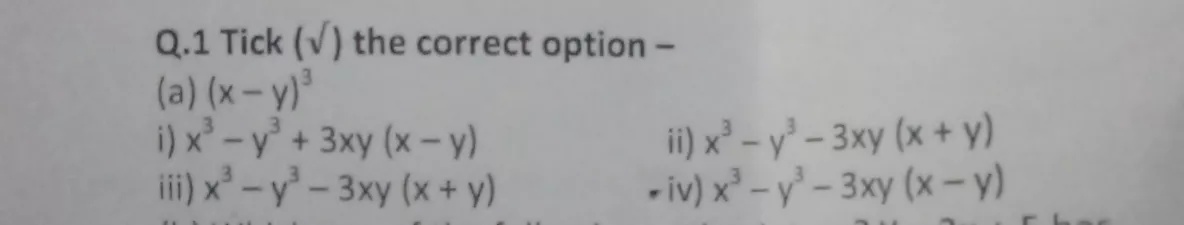 Q 1 Tick Sqrt The Correct Option A X Y 3 I X 3 Y 3 3xy X Y Ii X 3 Y 3 3xy X Y Ii X 3 Y 3 3xy X Y Iv X 3 Y 3 3xy X Y Snapsolve