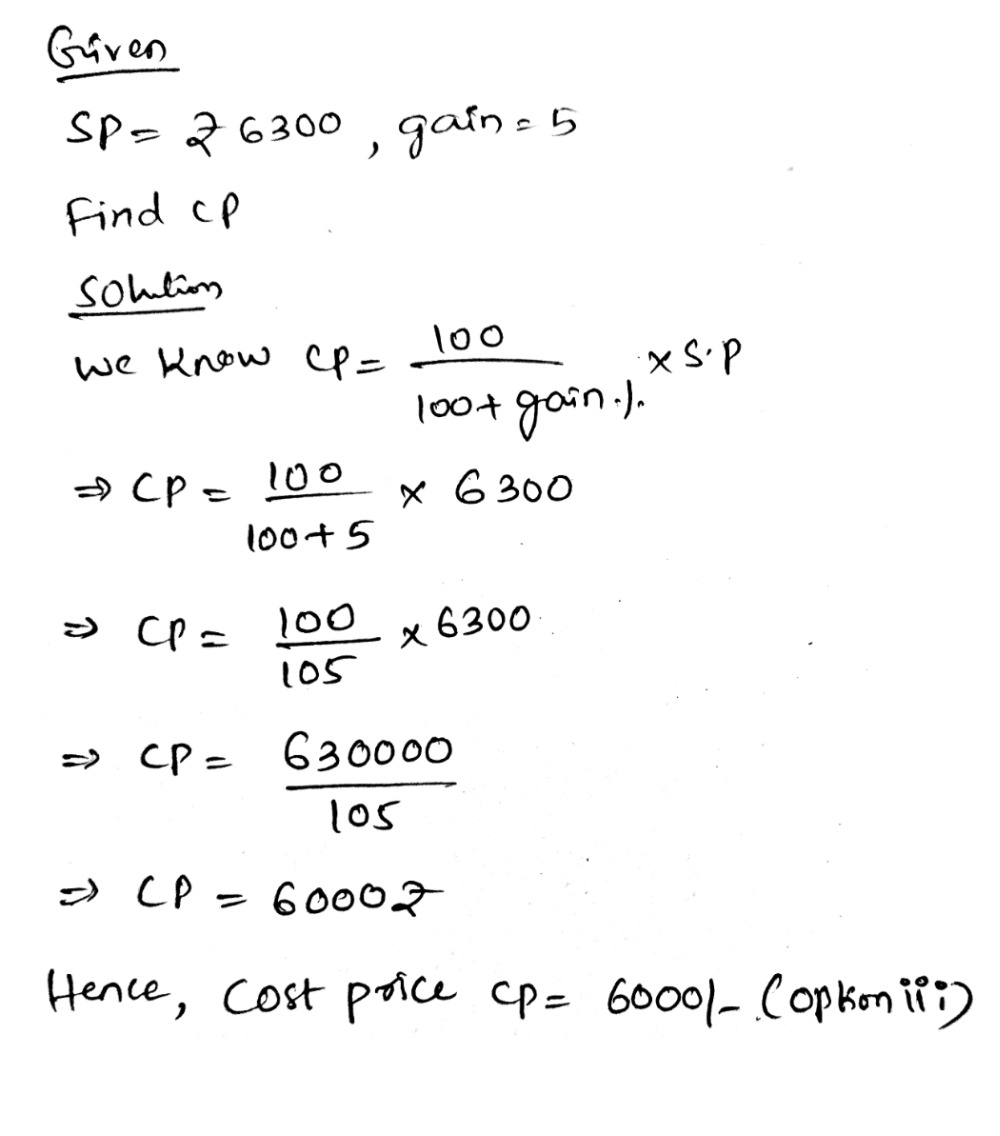 Cp When Sp Is 6300 And Gain Is 5 Isi Ii 5670 Iii 6000 Iv 5460 Snapsolve