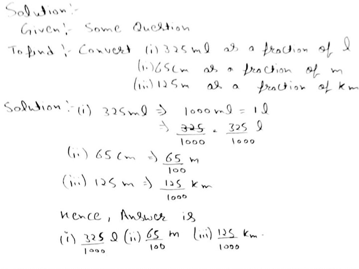 A Express Oy Paise As A Iractonor A Tupeb Express 225 M As A Fraction Of A Km C Express 450 Ml As A Fraction Of A Litred Express 500 Cm As A