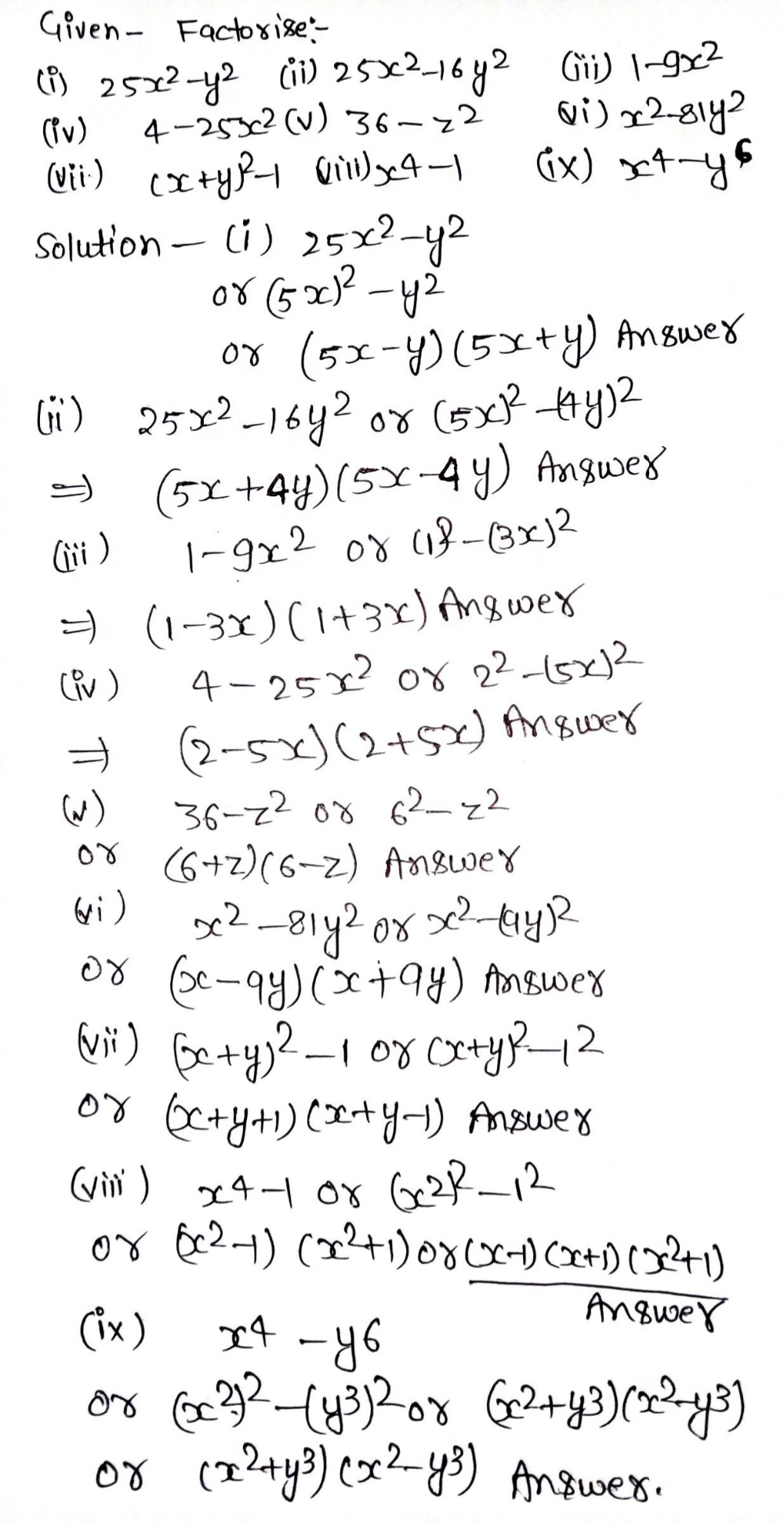 4 Factorise I 25x 2 Y 2 Ii 25x 2 16y 2 Iii 1 9x 2 Iv 4 25x 2 V 36 Z 2 Vi X 2 81y 2 Vii X Y 2 1 Viii X 4 1 Ix X 4 Y 6 Llewing Snapsolve