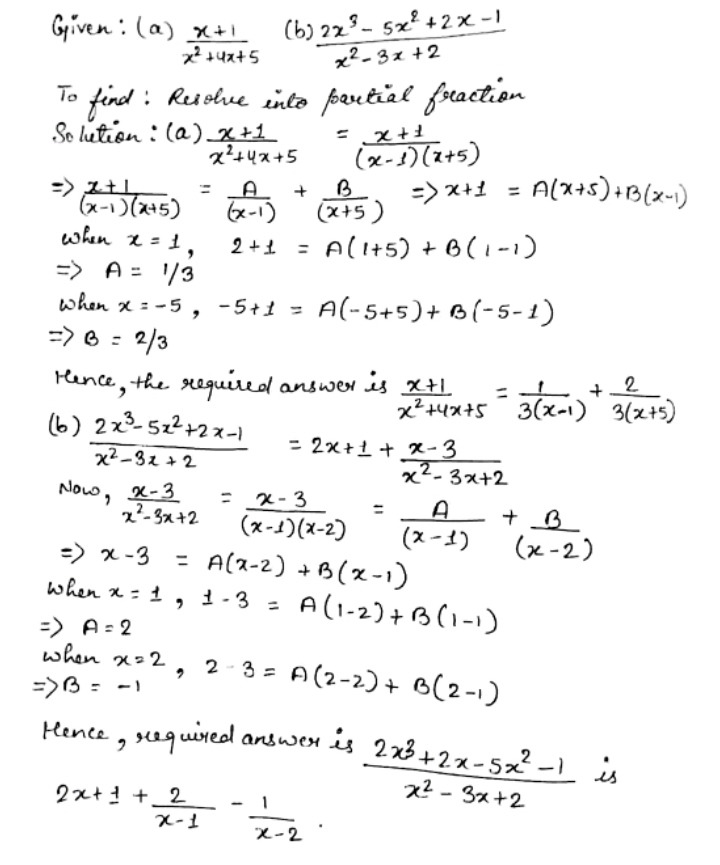 Resolve The Following Into Partial Fraction A Frac X 1 X 2 4x 5 B Frac 2x 3 5x 2 2x 1 X 2 3x 2 Snapsolve