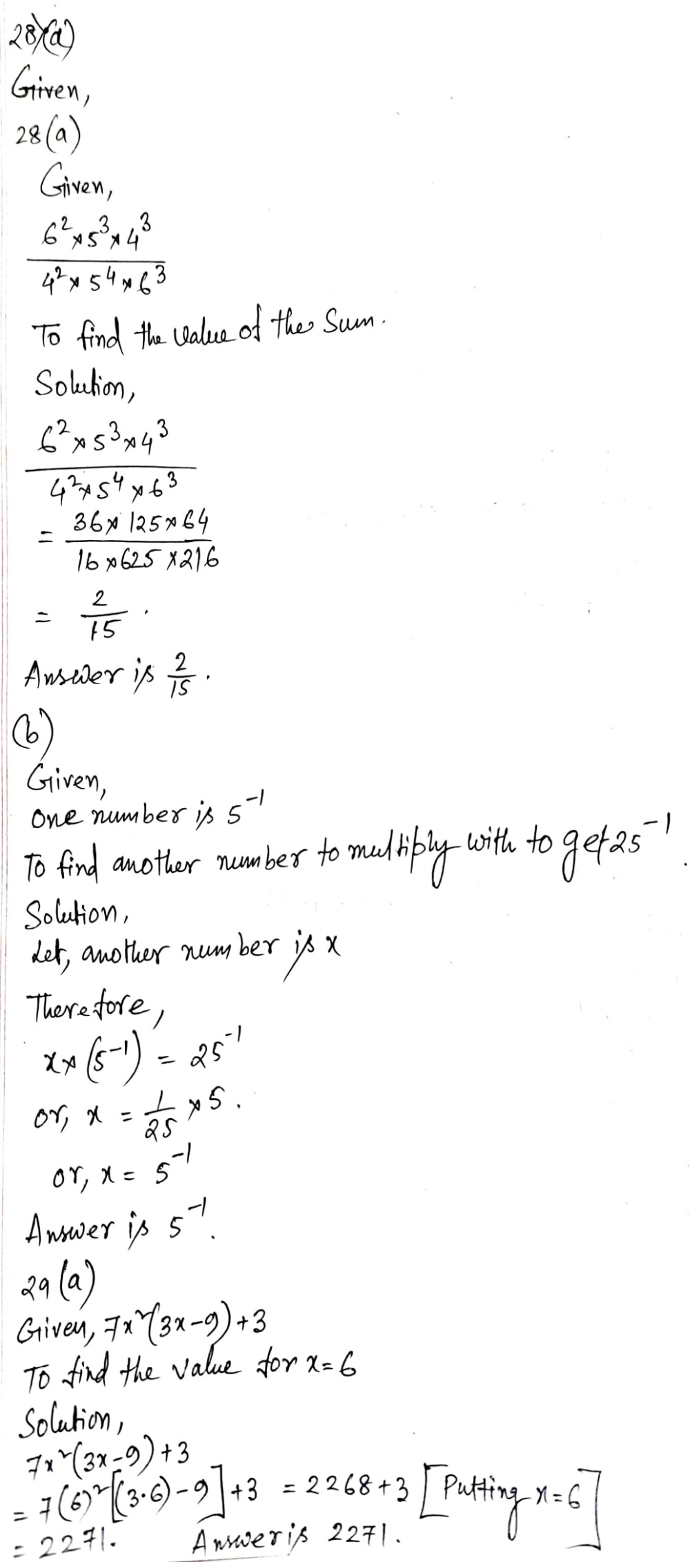 Q 28 A Simplify Frac 6 2 Times 5 3 Times 4 3 4 2 Times 5 4 Times 6 3 B By What Number Should 5 1 Multiplied To Get25 1 29 A Simplify 7x 2 3x 9 3 And Find Its Value For X 6 Snapsolve