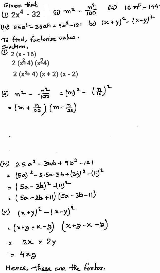 600 0 0 Iii 2x 4 32 Iv M 2 Frac N 2 100 V 25a 2 30ab 9b 2 121 Vi X Y 2 X Y 2 S Ucing Identities Factorise The Followina Snapsolve