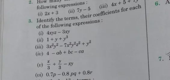 2 How Manyfollowing Expressions Iii I 2x 3 Ii 7y 53 Identify The Terms Their Coefficients For Each 4x 0 7 6 Aof The Following Expressions I 4xyz 3xy Ii 1 Y Y 3 Iii 3x 2 Y 2 7x 2 Y 2 Z 2 Y 2 Iv 4 Ab Ca7 V Frac X 3