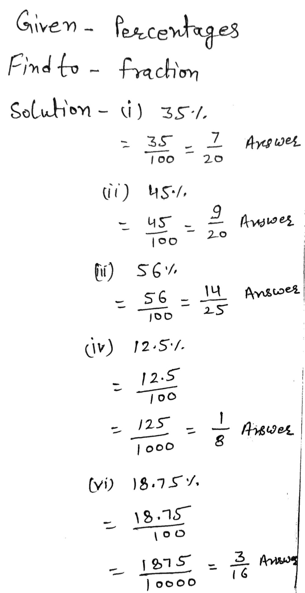 Convert Each Of The Following Percentages Into A Fraction L 35 I0 45 Ii0 56 V 12 5 Vi 18 75 Snapsolve