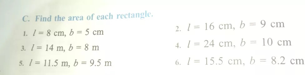 C Find The Area Of Each Rectangle 1 L 8 Cm B 5 Cm2 L 16 Cm B 9 Cm3 L 14 M B 8 M4 L 24 Cm B 10 Cm5 L 11 5 M B 9 5 M 6 L 15 5 Cm B 8 2 Cm Snapsolve