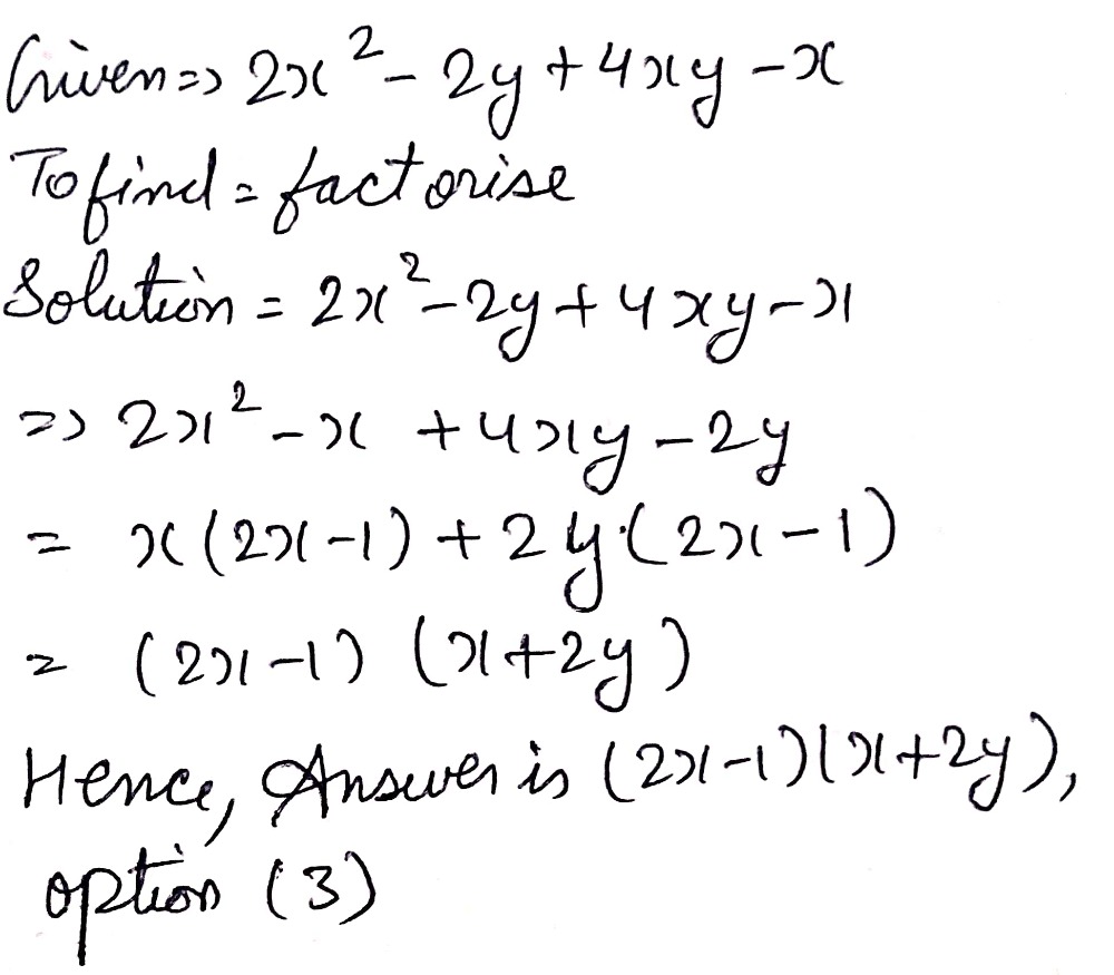 Q86 Q86 Factorize 2x Wedge 2 2y 4xy X1 X 2y 2x 1 2 X 2y 2x 1 3 X 2y 2x 1 4 X 2y 2x 1 Snapsolve
