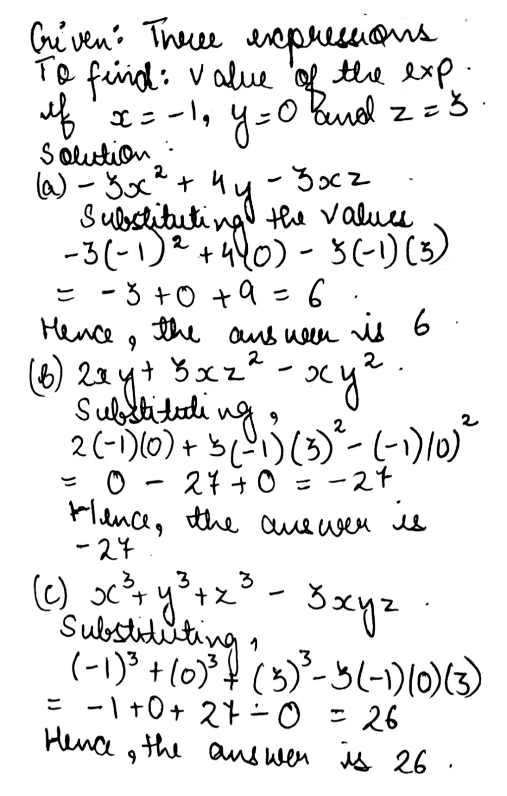 6 Find The Value Of The Expressions I X 1 Y 0 And Z 3 A 3x 2 4y 3xz B 2xy 3xz 2 Xy 2 C X 3 Y 3 Z 3 3xyz7 Cind The Value Of F X 2 Y 2 Z 2 Xy Yz Zx When X 3 Y 4 And Z 2 Snapsolve