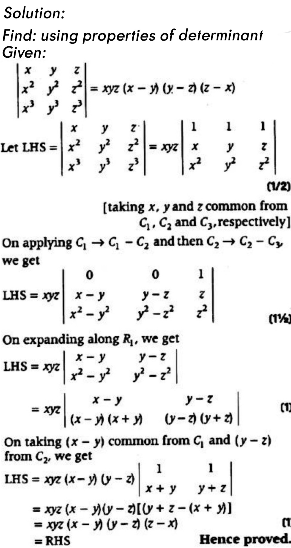 Using Properties Of Determinants Prove Thatbegin Vmatrix X Y Z X 2 Y 2 Z 2 X 3 Y 3 Z 3 End Vmatrix Xyz X Y Y Z Z X Snapsolve