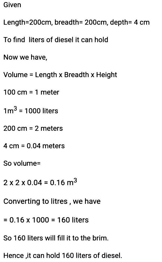 A Rectangular Diesel Tanker Is 0 Cm Long 0 Cm Wide And 4 Cm Deep Howmuch Litres Of Diesel Can It Hold Snapsolve