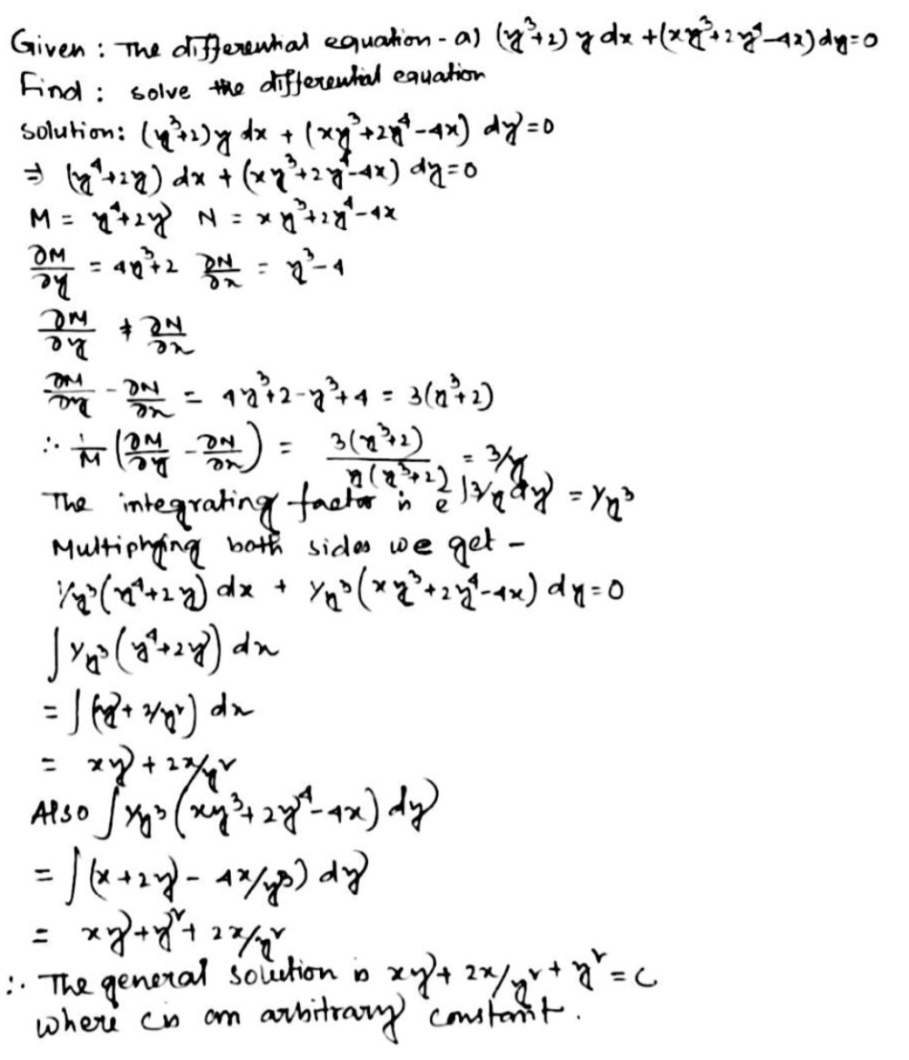 An Integrating Factor Of The Differential Equation Tex Y 4 2y Dx Xy 3 2y 4 4x Dy 0 Tex Is Snapsolve