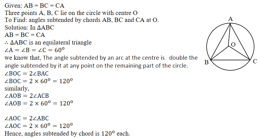 If Three Points Lie On The Circle With Centre Osuch That Ab Ca Then Find The Anglessubtended By Chords Ab And Ca At O Snapsolve