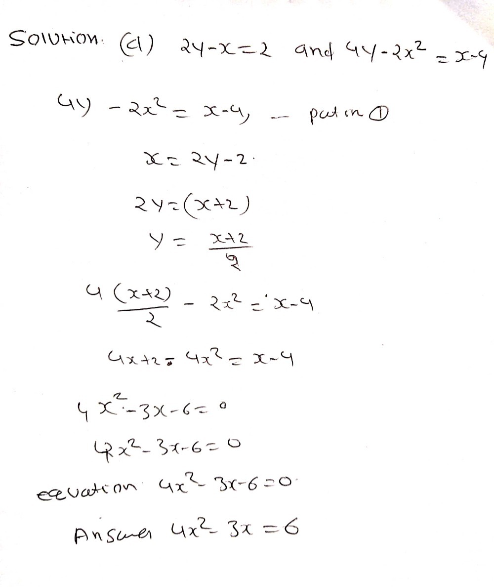 A 2y X 2 And 4y 2x 2 X 4 B 3x Y 4 And Y 2 Xy 9x 7 Snapsolve