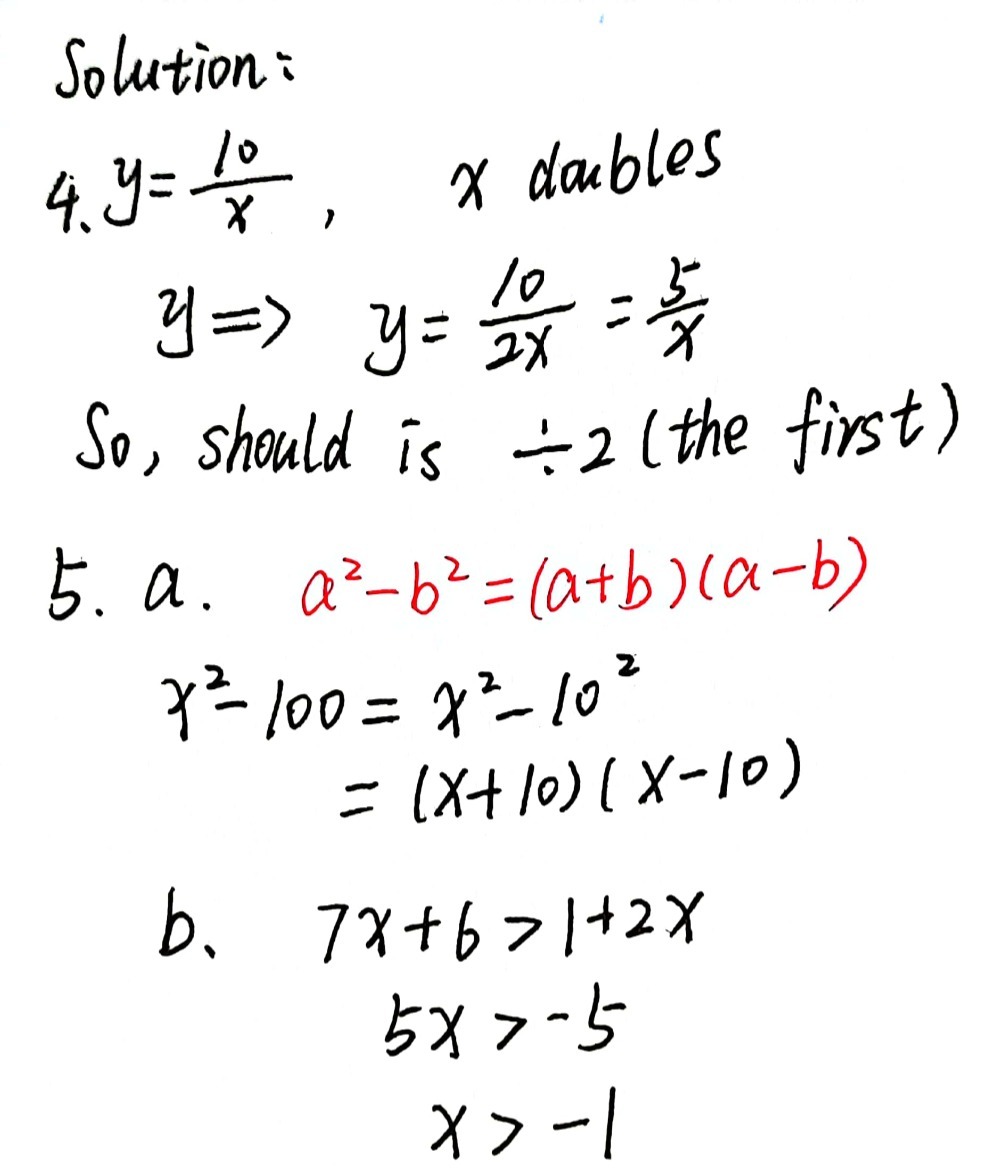 1 Y Dfrac 10 X If The Value Of X Doubles What Happens To The Value Of Y Circle Your Answer 2 A Factorise X 2 100 B Solve 7x 6 1 2x A Div2b Times 2c 5d Div 5