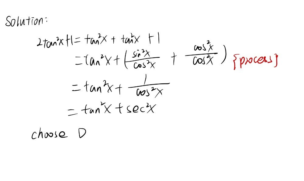 Identify The Correct Identity A 2tan 2 X 1 Tan 2 X Sec 2 X B 2tan 2 X 1 Tan 2 X Sec 2 X C 2tan 2 X 1 Tan 2 X Sec 2 X D 2tan 2 X 1 Tan 2 X Sec 2 X Snapsolve