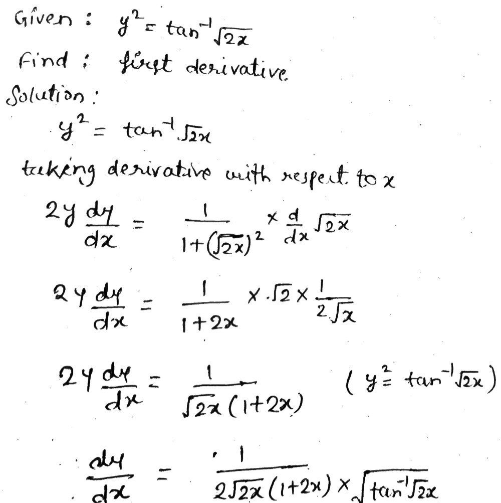 The First Derivative Of Y2 Tan 1 Square Root Of Gauthmath