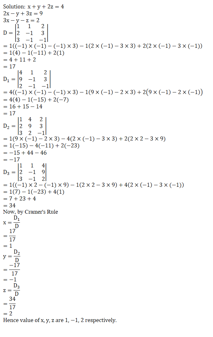 Solve X Y 2z 4 2x Y 3z 9 3x Y Z 2 Using Cramer S Rule Snapsolve