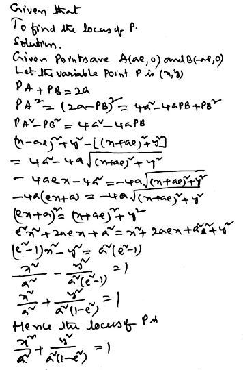 If A Ae 0 And B Ae 0 Are Two Points A Moving Point P X Y Is Such That Pa Pb 2a Find The Locus Of P Snapsolve