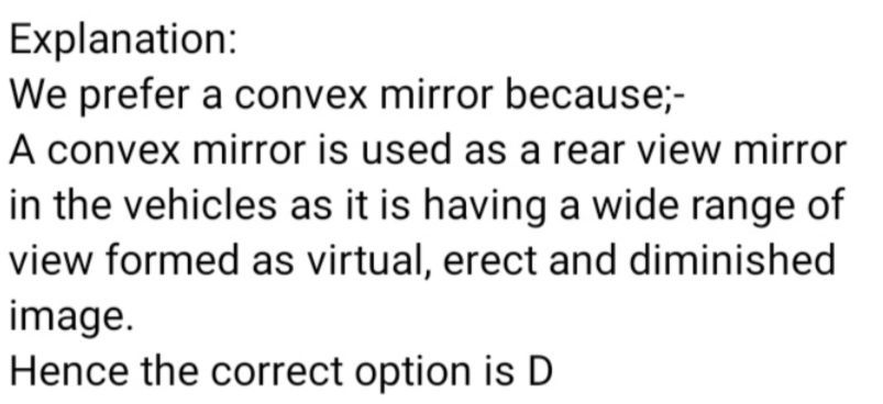 Why Do We Prefer A Convex Mirror As Rear View In Vehicles I To Get Diminished Image Ii Virtual Amp Erect Iii Large Of Why Do We Prefer A Convex Mirror As, Why Do We Prefer A Convex Mirror As Rear