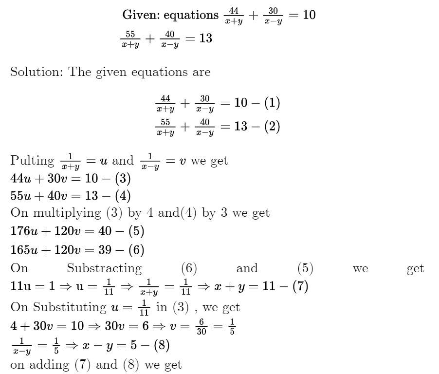 Solve For X And Y Frac 44 X Y Frac 30 X Y 10 Frac 55 X Y Frac 40 X Y 13 Snapsolve