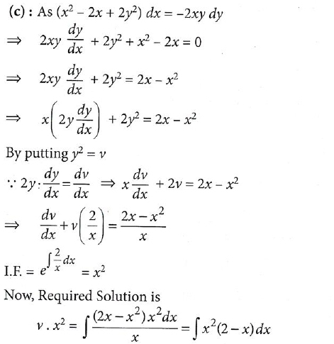 Solution Of Differential Equation X 2 2x 2y 2 Dx 2xydy 0 Is A Y 2 2x Frac 1 4 X 2 Frac C X 2 B Y 2 Frac 2 3 X X 2 Frac C X 2 C Y 2 Frac 2 3 X Frac X 2 4 Frac C X 2 D None Of These Snapsolve