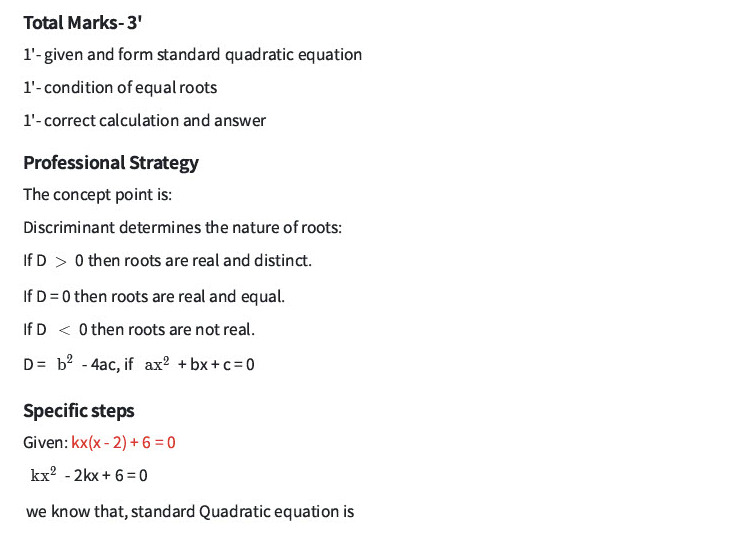 Find The Value Of K For Which The Quadratic Equation Kx X 2 6 0 Has Two Equal Roots Snapsolve