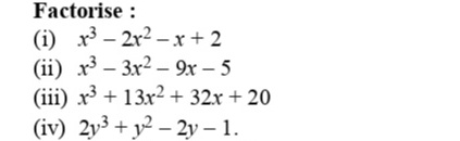 Factorise I X 3 2x 2 X 2 Ii X 3 3x 2 9x 5 Iii X 3 13x 2 32x Iv 2y 3 Y 2 2y 1 Snapsolve