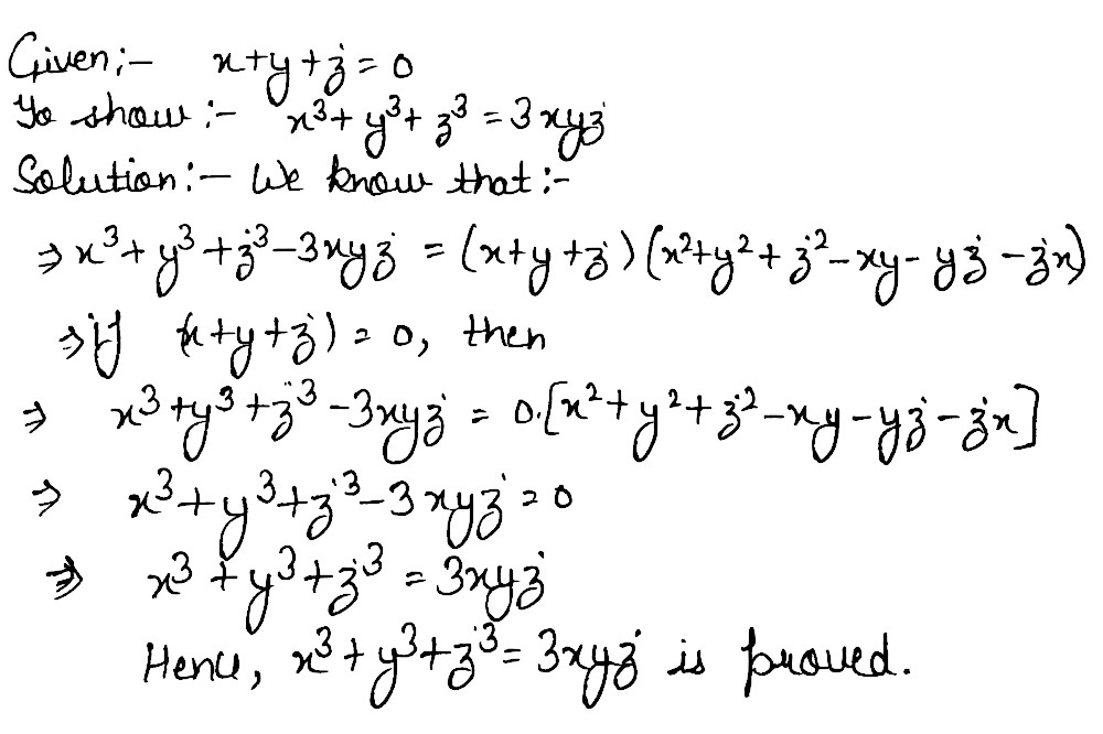 3 If X Y Z 0 Show That X 3 Y 3 Z 3 3xyz Snapsolve