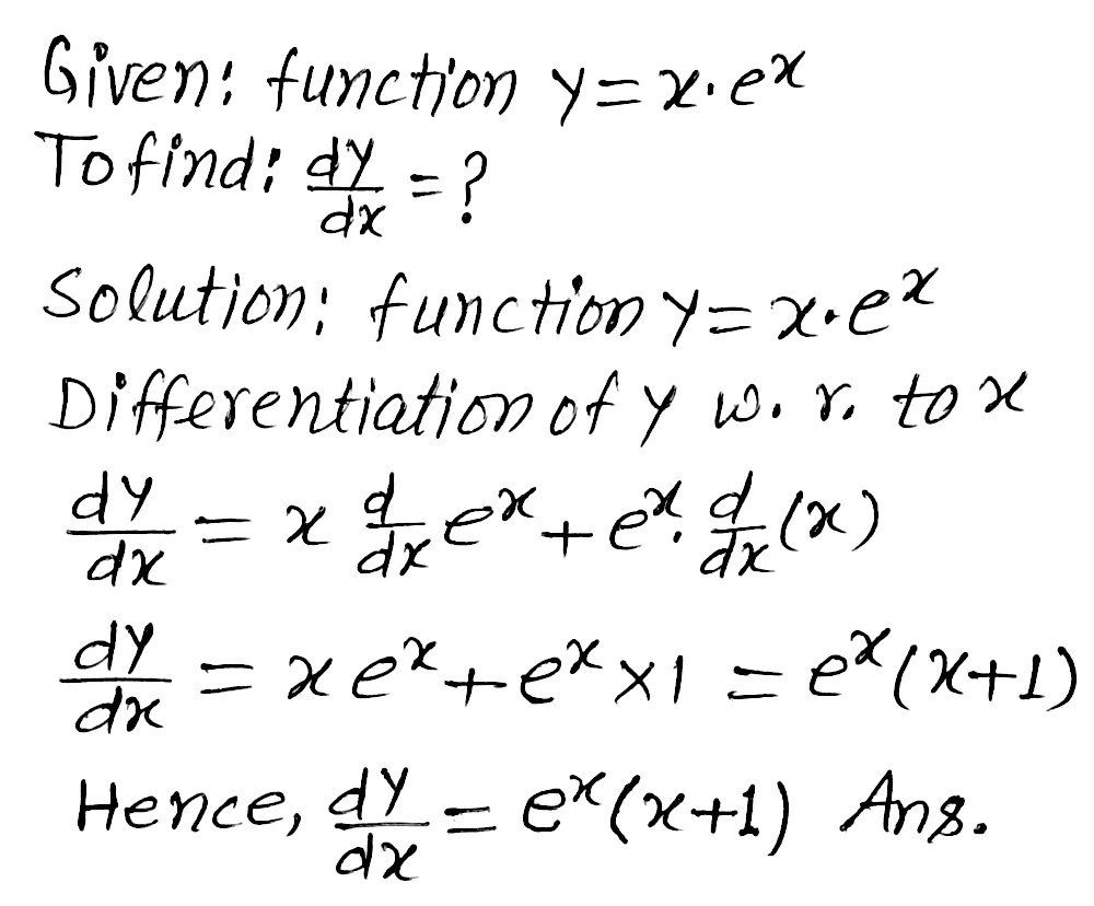 Find The Derivative Of The Following Functions Y Xex Snapsolve