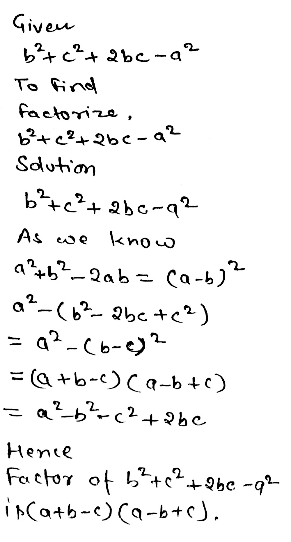 2 A Factorise B2 C2 2bc A2 Snapsolve