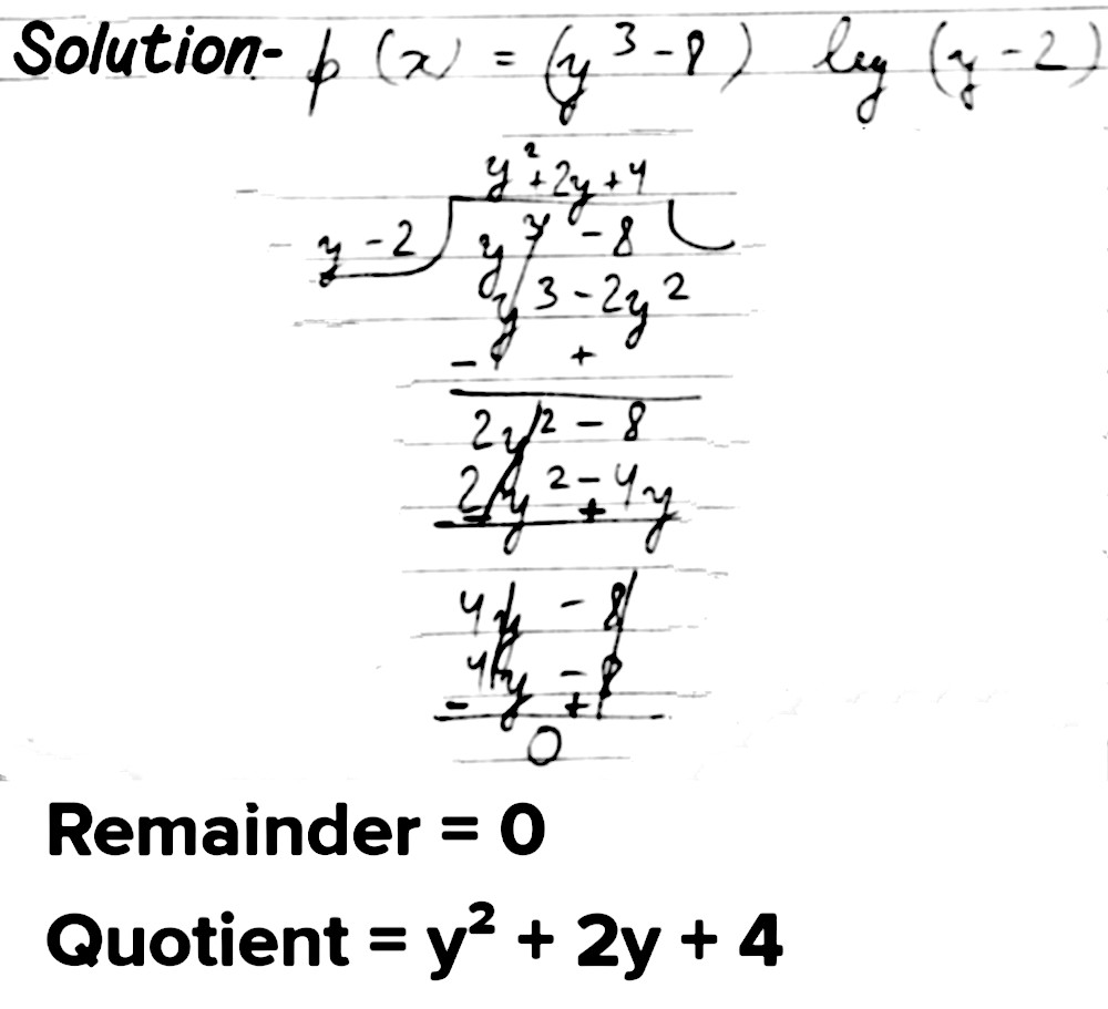 By Using Long Division Method Divide The Polynomial P X Y 3 8 By Y And Write The Quotient And Remainder Snapsolve