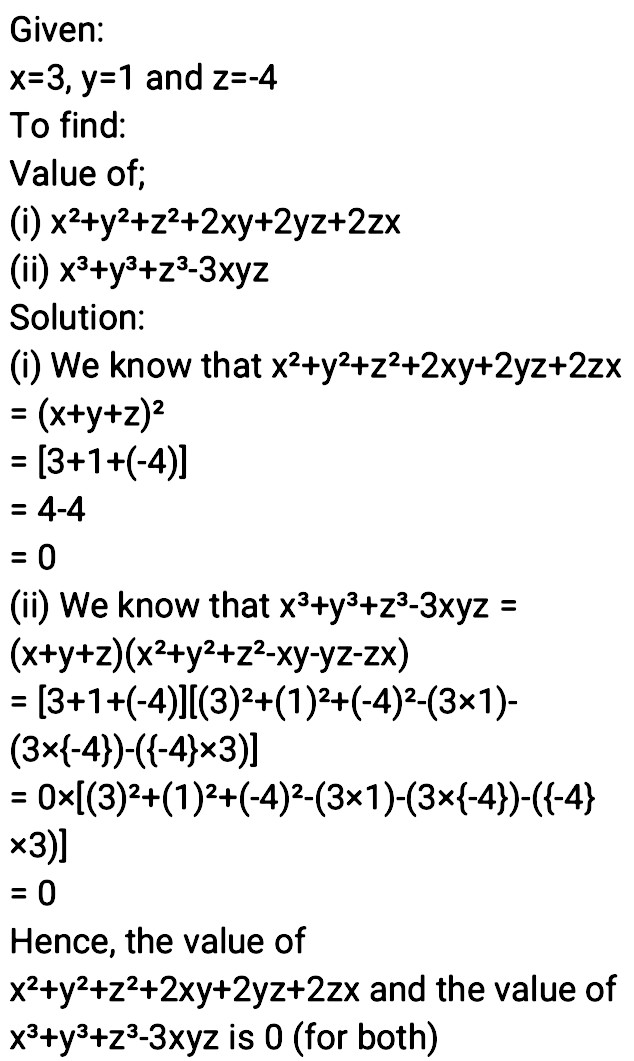 2 If X 3 Y 1 And Z 4 Find The Value Of E I X 2 Y 2 Z 2 2xy 2yz 2zx Ii X 3 Y 3 Z 3 3xyz Snapsolve