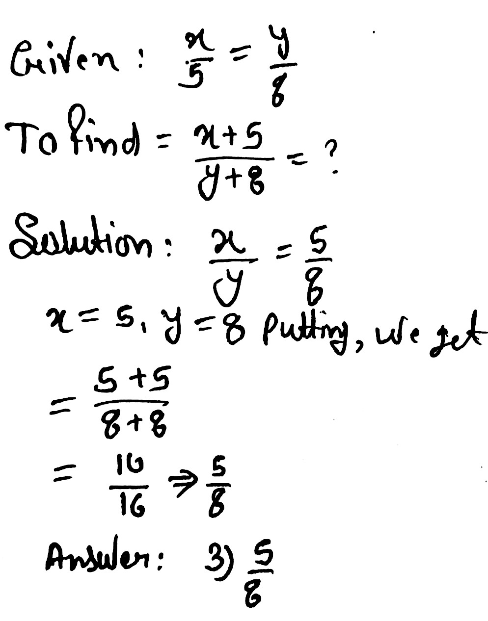 93 If Frac X 5 Frac Y 8 Then The Value Of Frac X 5 Y 8 Isequal To Snapsolve