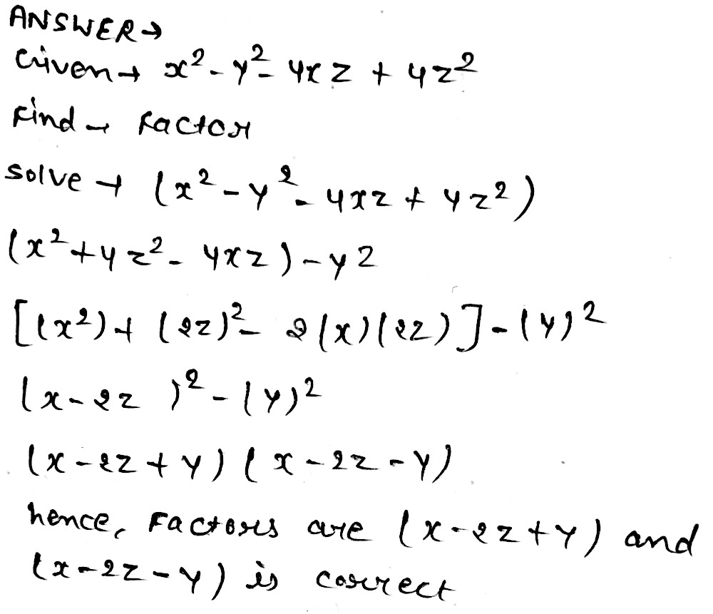 Factorise The Following X 2 Y 2 4xz 4z 2 Snapsolve