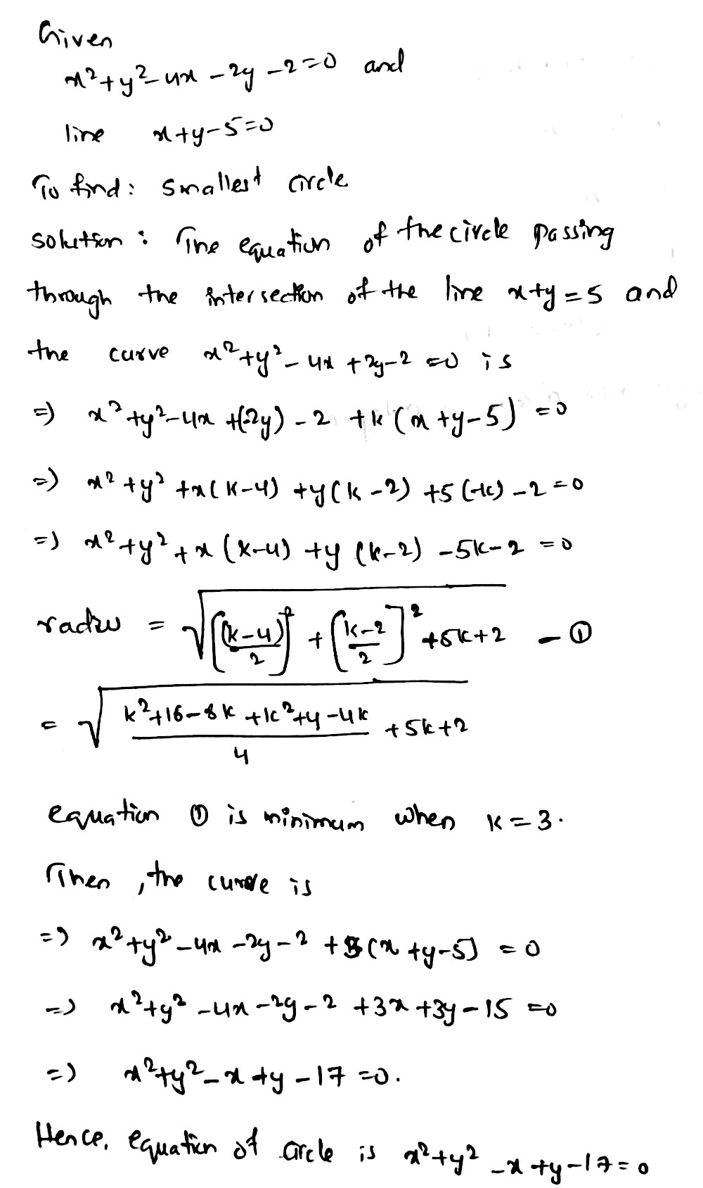 The Equation Of Smallest Circle Passing Through Intersection Of Curve X 2 Y 2 4x 2y 2 0 And Line X Y 5 0 Is Snapsolve