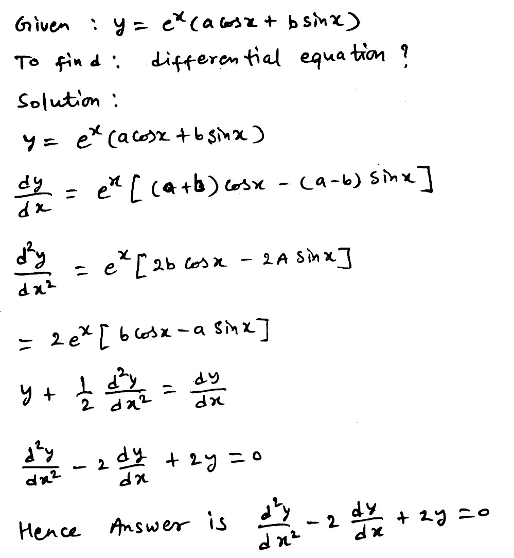Form The Differential Equation For The Curve Y E X Acos X Bsin X Snapsolve