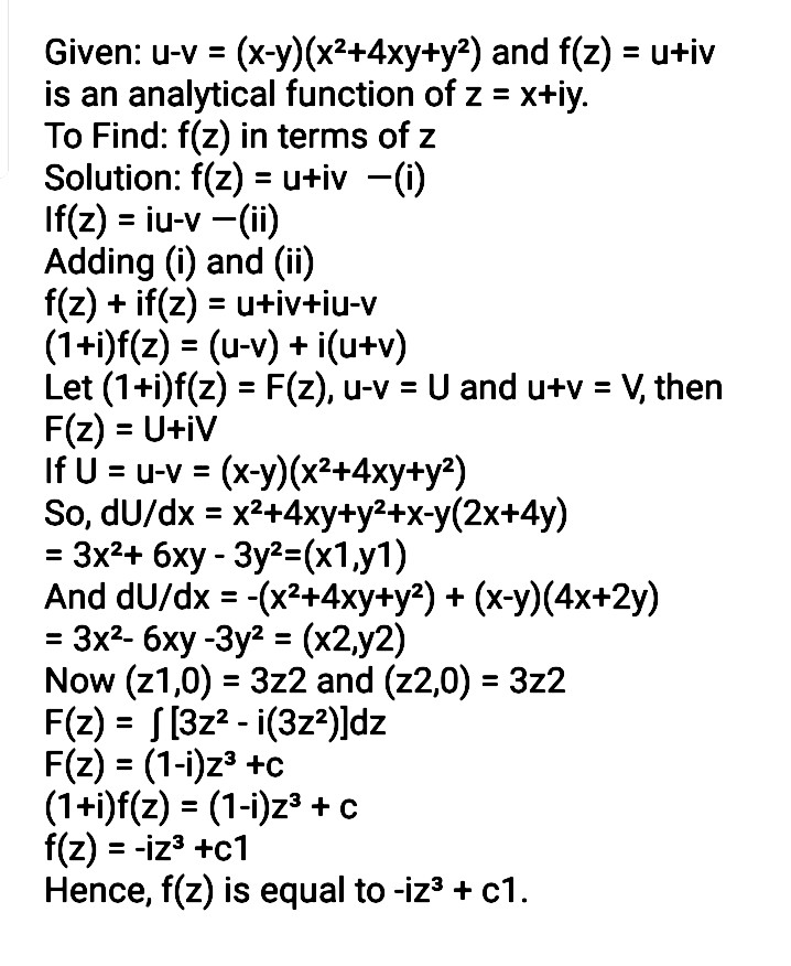 年 1f U V X Y X 2 4xy Y 2 And F Z U Iv Is An Analytic Functionz X Iy Find F Z In Terms Of Z Rohilkhand 08 Purvanchal 08 Snapsolve
