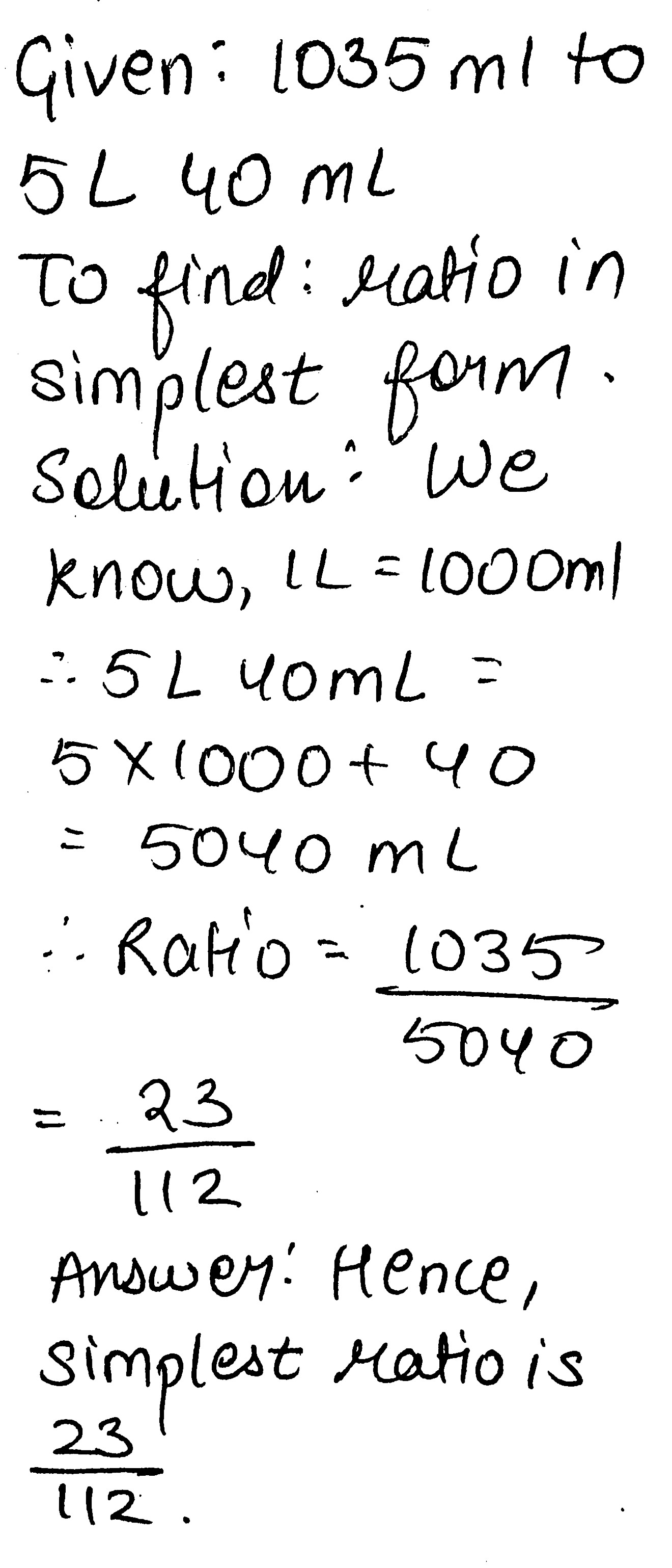 Find The Ratio In The Simplest Form 1035 Ml To 5 L 40 Ml Snapsolve