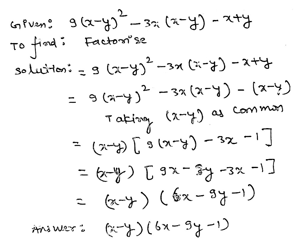 Factorise The Following Expressions 9 X Y 2 3x X Y X Y Snapsolve