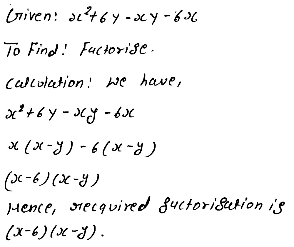 Factorise The Following X 2 6y Xy 6x Snapsolve