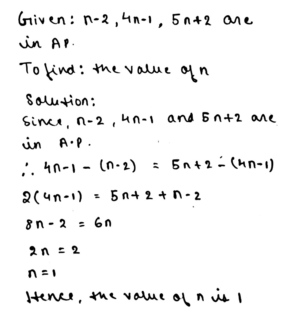 If Numbers N 2 4n 1 And 5n 2 Are Ina P Find The Value Of N And Its Next Twoterms Snapsolve