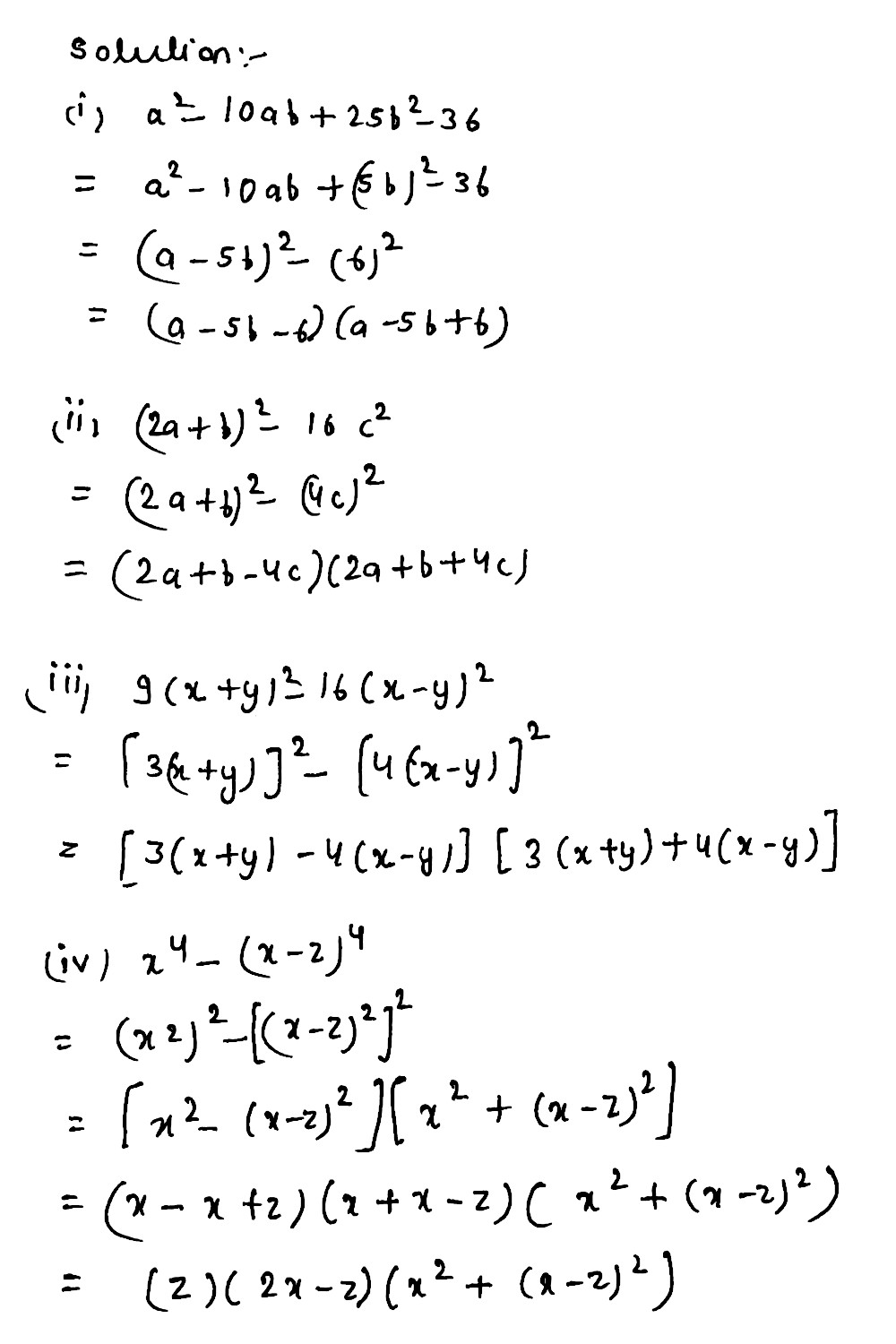 4 Find The Factors Of The Following Expressions A A 2 10ab 25b 2 36 B 2a B 2 16c 2 D 9 X Y 2 16 X Y 2 E X 4 X Z 4 Snapsolve