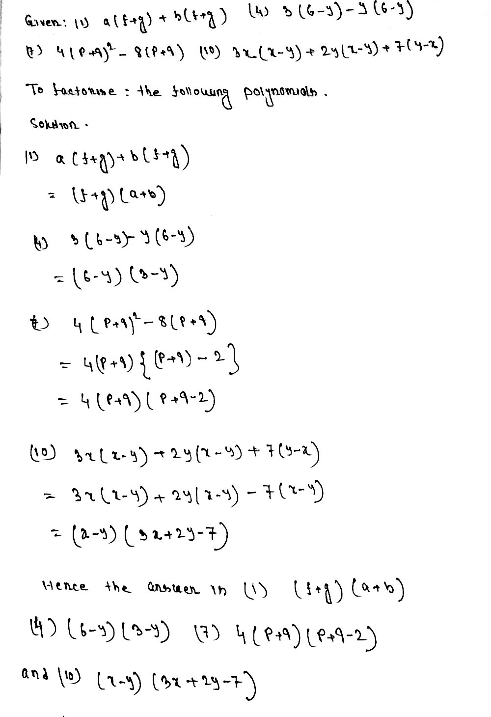 Factorise The Following Polynomials 1 A F G B F G 4 3 6 Y Y 6 Y 7 4 P Q 2 8 P Q 10 3x X Y 2y X Y 7 Y X Snapsolve