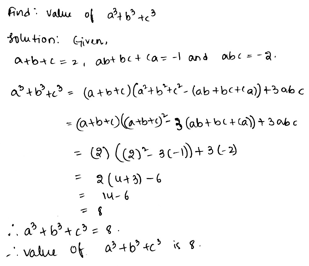If A B C 2 Ab Ca 1 And Abc 2 Then Find The Value Of A 3 B 3 C 3 Snapsolve